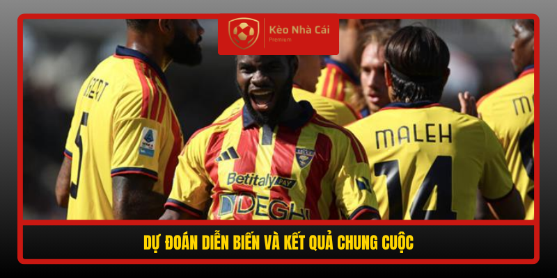 Du Doan Dien Bien Va Ket Qua Chung Cuoc