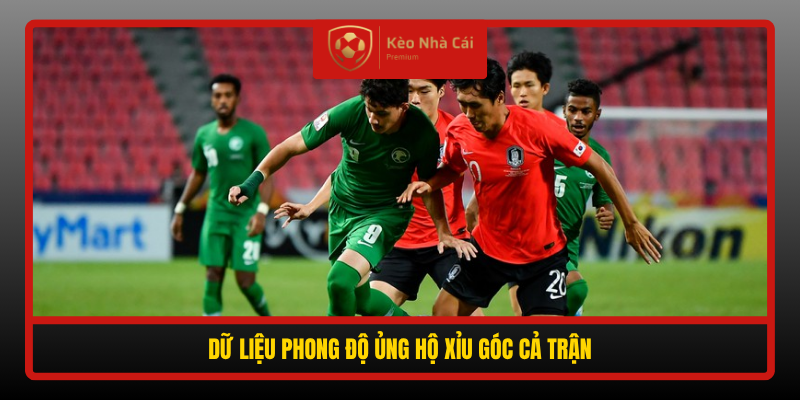 Soi Kèo Phạt Góc U23 Hàn Quốc vs U23 Saudi Arabia, 17h00 Ngày 22/9 3 Du Lieu Phong Do Ung Ho Xiu Goc Ca Tran