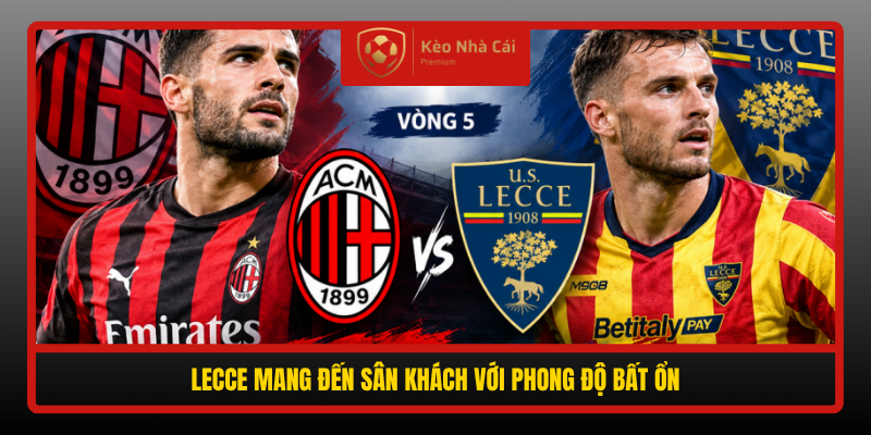 Lecce Mang Den San Khach Voi Phong Do Bat On