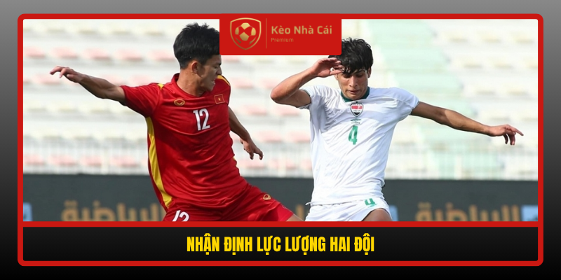 Nhan Dinh Luc Luong Hai Doi